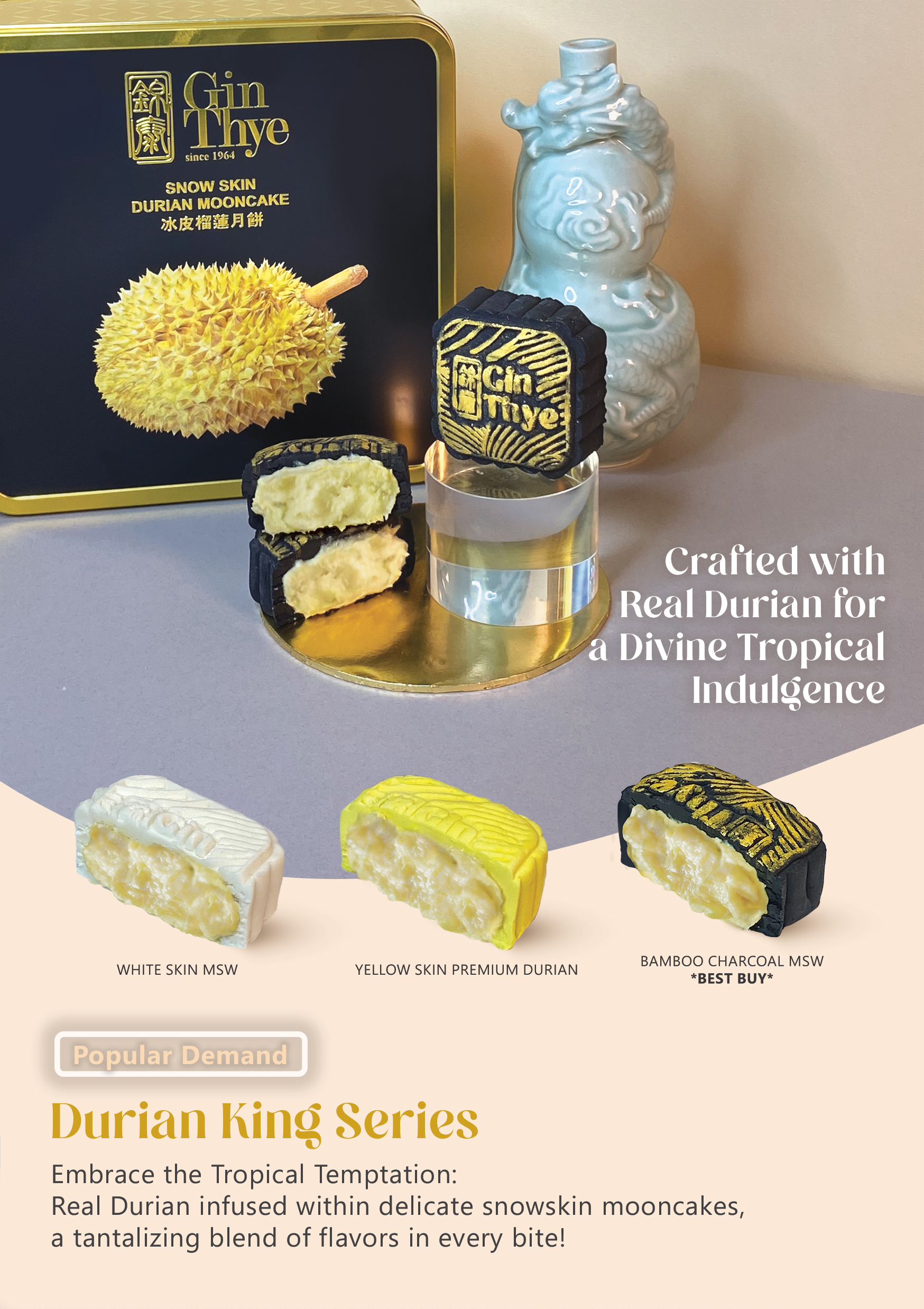 Crafted with Real Durian for a Divine Tropical Indulgence
